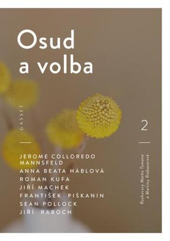 Osud a volba - Riebauerová Martina