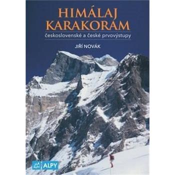 Himaláj a Karakoram: československé a české prvovýstupy (978-80-85613-54-4)