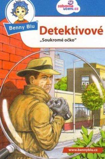 Benny Blu Detektivové - Biermannová Claudia