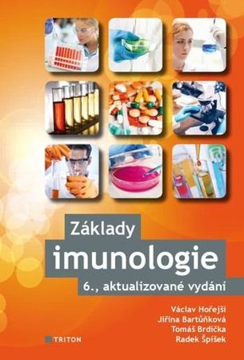 Základy imunologie - Hořejší Václav
