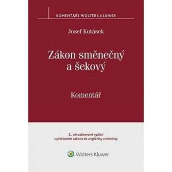 Zákon směnečný a šekový Komentář (978-80-7552-543-7)