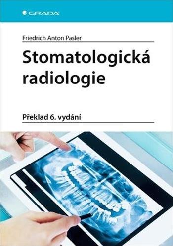 Stomatologická radiologie - Pasler Friedrich