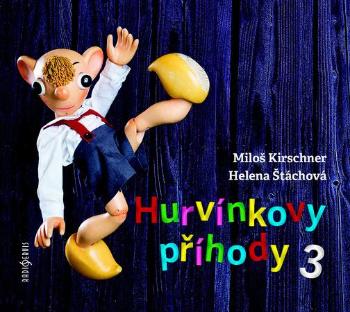 Hurvínkovy příhody 3 - František Nepil - Štáchová Helena