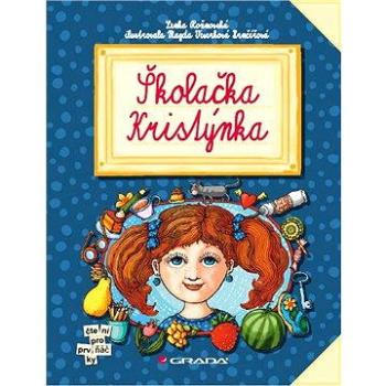 Školačka Kristýnka (978-80-247-4154-3)