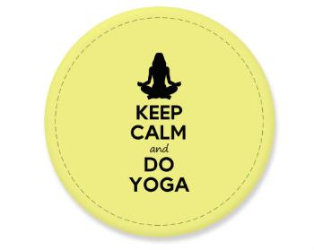 Placka magnet Keep calm and do yoga