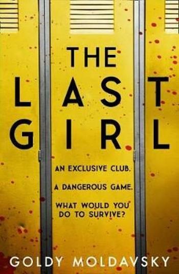 The Last Girl - Goldy Moldavsky