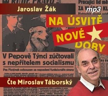 Na úsvitě nové doby - Žák Jaroslav