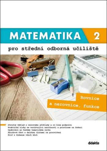 Matematika 2 pro střední odborná učiliště - Macálková Lenka