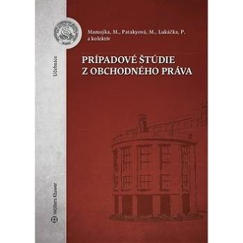 Prípadové štúdie z obchodného práva (978-80-8168-982-6)