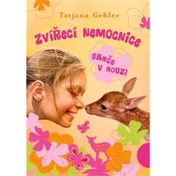 Zvířecí nemocnice: Srnče v nouzi (978-80-204-2884-4)