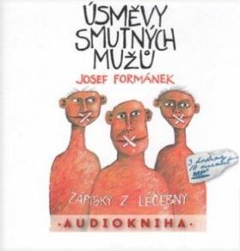Úsměvy smutných mužů - Josef Formánek - audiokniha
