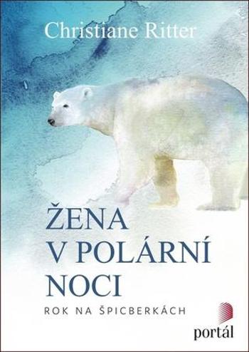 Žena v polární noci - Ritter Christiane