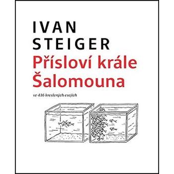 Přísloví krále Šalomouna: ve 416 kreslených esejích (978-80-7545-080-7)