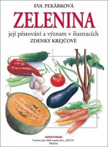 Zelenina - Pekárková Eva