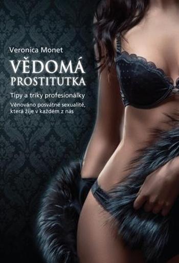 Vědomá prostitutka - Monet Veronica