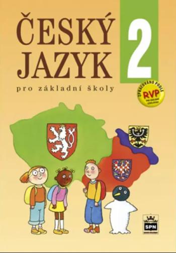 Český jazyk 2 pro základních školy - Eva Hošnová