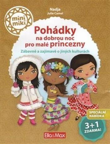 Pohádky na dobrou noc pro malé princezny - Camel Julie