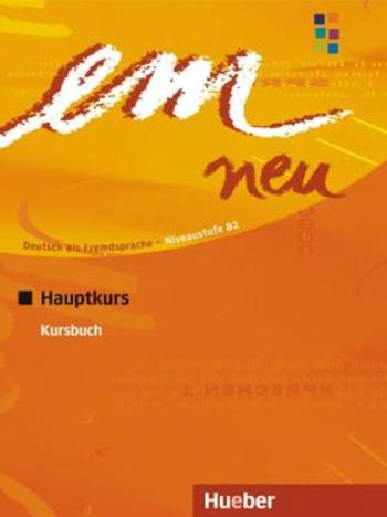 em neu Hauptkurs 2008: Kursbuch - Susanne Schwalb, Michaela Perlmann-Balme