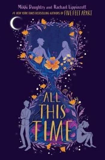 All This Time - Rachael Lippincott, Mikki Daughtryová