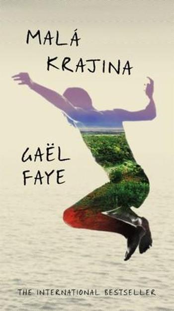 Malá krajina - Faye Gaël