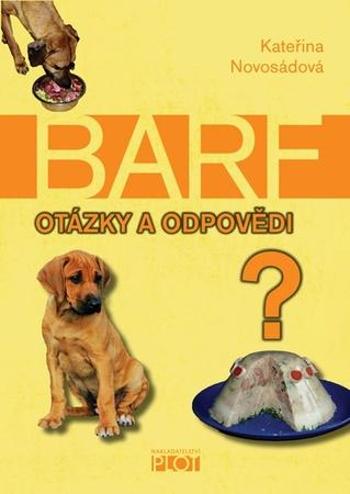 BARF Otázky a odpovědi - Novosádová Kateřina