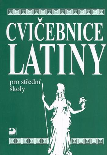 Cvičebnice latiny - Seinerová Vlasta