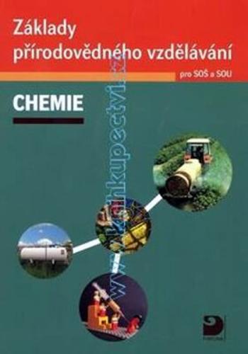 Základy přírodovědného vzdělávání – Chemie pro SOŠ a SOU + CD - Václav Pumpr