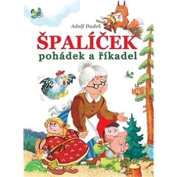 Špalíček pohádek a říkadel (978-80-88036-89-0)