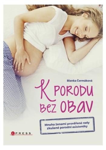 K porodu bez obav - Blanka Čermáková - e-kniha