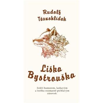 Liška Bystrouška (978-80-878-0806-1)