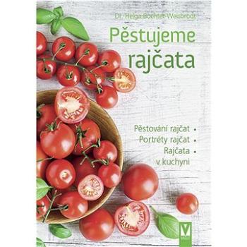 Pěstujeme rajčata (978-80-7541-301-7)