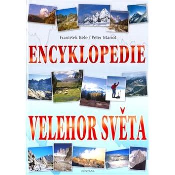 Encyklopedie velehor světa (80-7336-199-X)