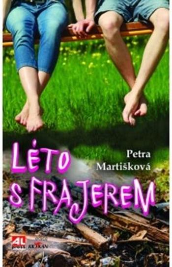 Léto s frajerem - Martišková Petra