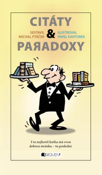 CITÁTY a paradoxy - Pavel Kantorek - e-kniha