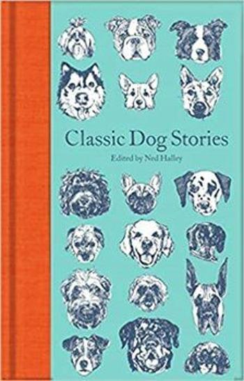 Classic Dog Stories - kolektiv autorů