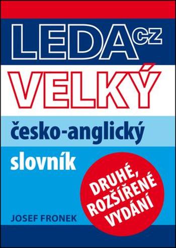 Velký česko-anglický slovník - Fronek Josef
