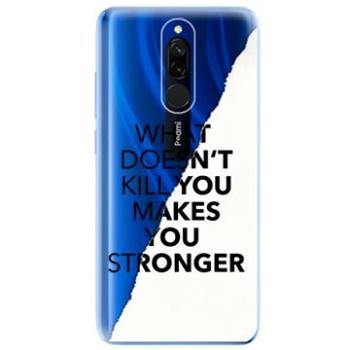 iSaprio Makes You Stronger pro Xiaomi Redmi 8 (maystro-TPU2-Rmi8)