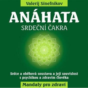 Anáhata - Sineľnikov Valerij