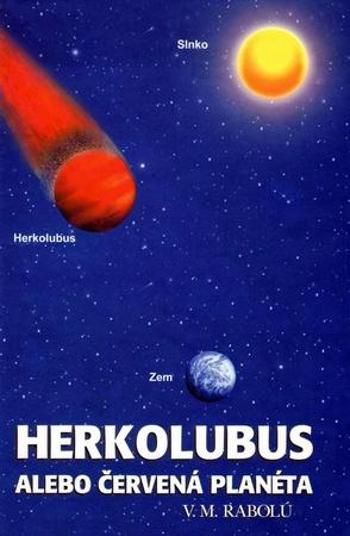 Herkolubus alebo Červená planéta - Rabolú V.M.
