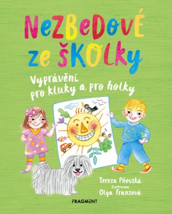 Nezbedové ze školky - Tereza Pňovská - e-kniha