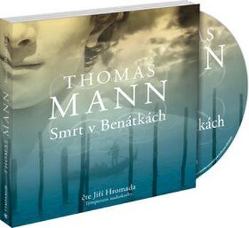 Smrt v Benátkách - Thomas Mann - audiokniha