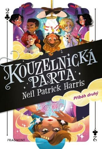 Kouzelnická parta – Příběh druhý - Neil Patrick Harris - e-kniha