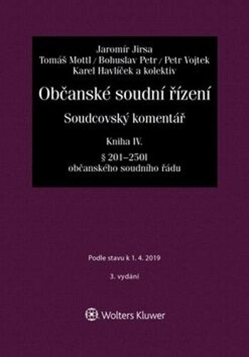 Občanské soudní řízení Kniha IV - Jaromír Jirsa