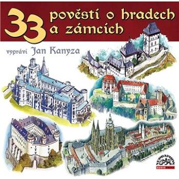 33 pověstí o hradech a zámcích ()