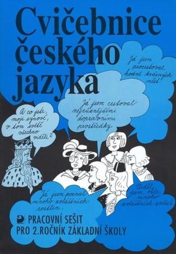 Cvičebnice českého jazyka pro 2.ročník základní školy - Polanská Jiřina