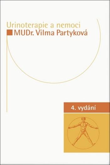 Urinoterapie a nemoci - Partyková Vilma