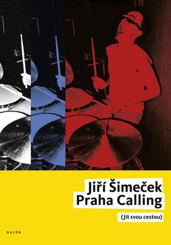 Praha Calling - Šimeček Jiří