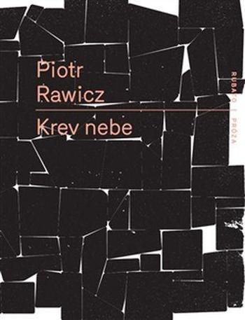 Krev nebe - Rawicz Piotr
