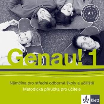 Genau! 1 - Němčina pro SOŠ a učiliště - Metodická příručka - CD - Petr Tlustý, Carla Tkadlečková