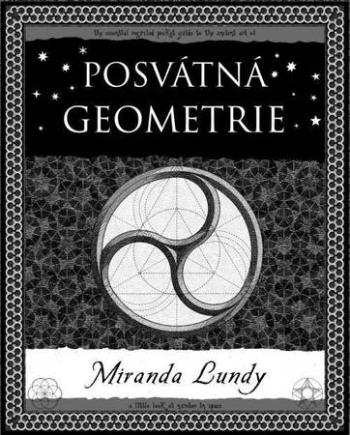 Posvátná geometrie - Lundyová Marinda